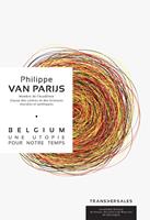 Belgium. Une utopie pour notre temps