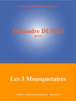   Les 3 Mousquetaires