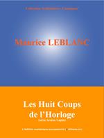   Les Huit Coups de l'Horloge