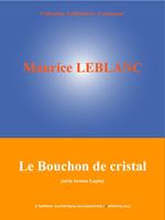   Le Bouchon de cristal