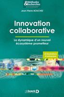   Innovation collaborative