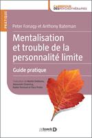   Mentalisation et trouble de la personnalité limite