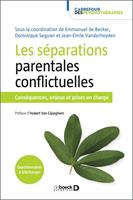   Les séparations parentales conflictuelles