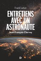   Entretiens avec un astronaute