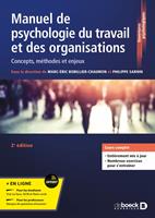   Manuel de psychologie du travail et des organisations : Série LMD