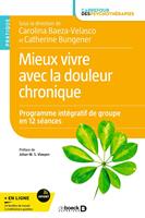 Mieux vivre avec la douleur chronique