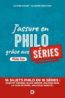   J'assure en philo gr&acirc;ce aux s&eacute;ries