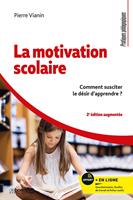   La motivation scolaire