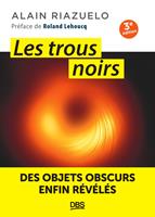   Les trous noirs