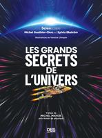 Les grands secrets de l'univers