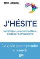   J'hésite...