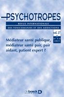   Psychotropes