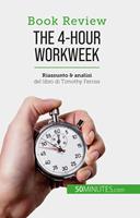   The 4-Hour Workweek