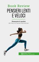   Pensieri lenti e veloci