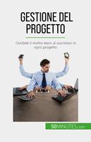   Gestione del progetto