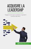   Acquisire la leadership