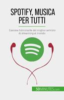 Spotify, Musica per tutti