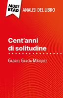   Cent'anni di solitudine di Gabriel García Márquez (Analisi del libro)