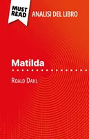 Matilda di Roald Dahl (Analisi del libro)