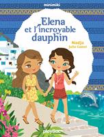   Minimiki - Elena et l'incroyable dauphin - Tome 21