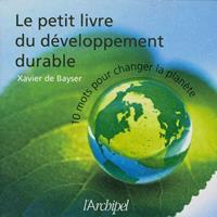   Le petit livre du développement durable