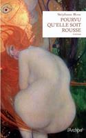   Pourvu qu'elle soit rousse