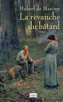   La revanche du b&acirc;tard