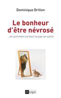   Le bonheur d'être névrosé