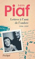   Lettres à l'ami de l'ombre