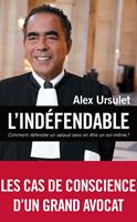   L'indéfendable
