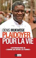   Plaidoyer pour la vie