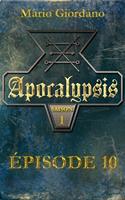  Apocalypsis - Épisode 10