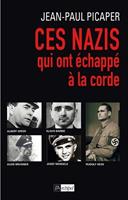   Ces nazis qui ont échappé à la corde