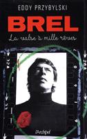   Brel, la valse à mille rêves