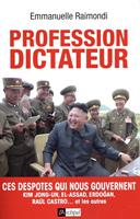   Profession Dictateur
