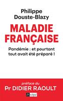   Maladie française