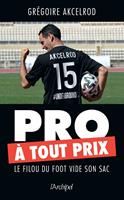   Pro à tout prix
