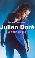   Julien Doré - A fleur pop
