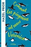   Comment les pingouins ont sauv&eacute; Veronica