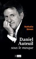   Daniel Auteuil sous le masque