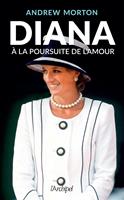   Diana &agrave; la poursuite de l'amour