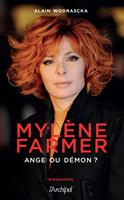   Myl&egrave;ne Farmer, ange ou d&eacute;mon ?