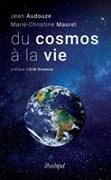   Du cosmos à la vie