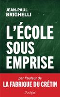   L'école sous emprise