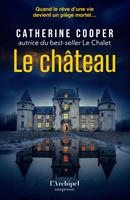   Le Ch&acirc;teau