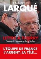   Lettre &agrave; Thierry