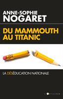   Du Mammouth au Titanic
