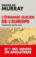   L'étrange suicide de l'Europe