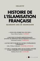   Histoire de l'islamisation française 1979 - 2019