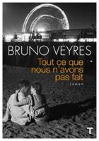   Tout ce que nous n'avons pas fait